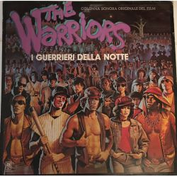 The Warriors - I Guerrieri Della Notte (Colonna Sonora Originale Del Film) Plak-lp
