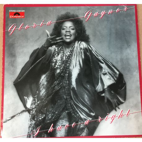 Gloria Gaynor ‎– I Have A Right Plak