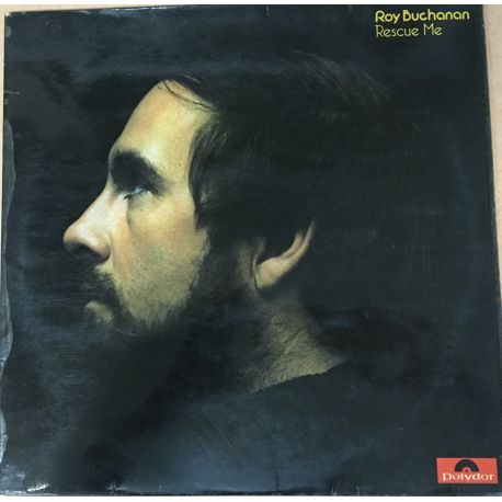 Roy Buchanan ‎– Rescue Me Plak