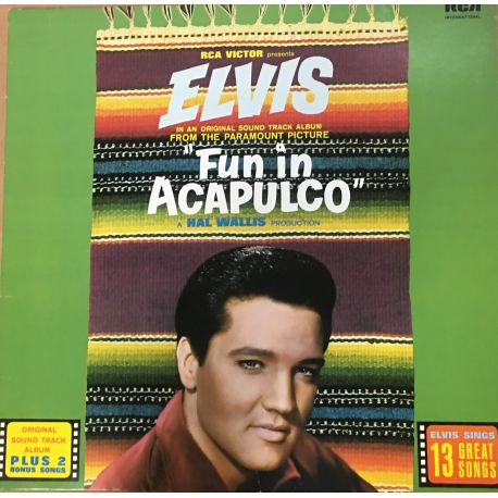Elvis Presley ‎– Fun In Acapulco Plak