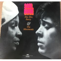 Dee Dee*, Barry & The Movements* ‎– Soul Hour 2 Plak