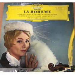 Giacomo Puccini, Pilar Lorengar ∙ Rita Streich ∙ Sándor Kónya ∙ Dietrich Fischer-Dieskau ∙ Horst Günter ∙ ‎– La Boheme Plak