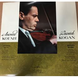 Johannes Brahms, Moscow Philharmonic Orchestra, Leonid Kogan ‎– Concerto For Violin And Orchestra In D Major, Op. 77 Plak