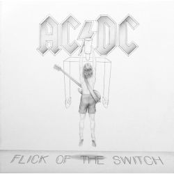 AC/DC ‎– Flick Of The Switch