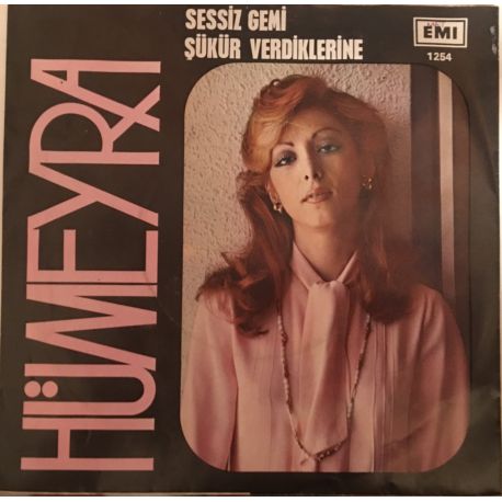 Hümeyra ‎– Sessiz Gemi / Şükür Verdiklerine Plak