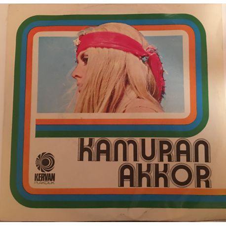 Kamuran Akkor ‎– Kader Çıkmazı / Düşmanlarım Çatlasın Plak