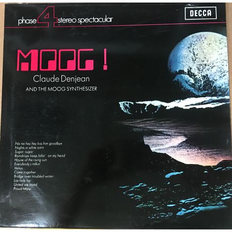 Claude Denjean ‎– Moog! Claude Denjean And The Moog Synthesizer Plak