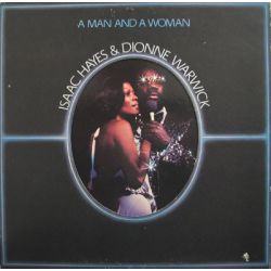 Isaac Hayes And Dionne Warwick ‎– A Man And A Woman - 2LP