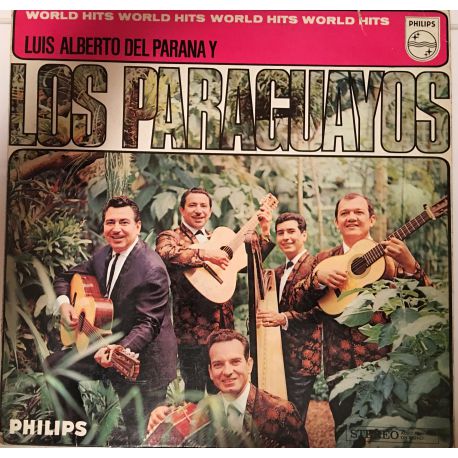 Luis Alberto del Parana y Los Paraguayos ‎– World Hits Plak