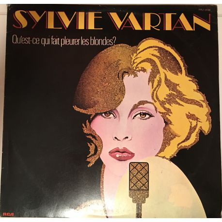 Sylvie Vartan ‎– Qu'est-ce Qui Fait Pleurer Les Blondes?Türk Baskı  Plak