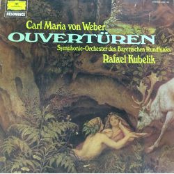 Carl Maria von Weber ‎– Ouvertüren Plak