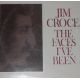 Jim Croce ‎– The Faces I've Been - 2LP