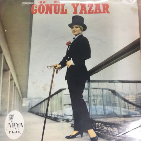 Gönül Yazar Gel Desen Gelemem Ki - Şıpsevdi Plak