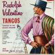José Grande And His Orchestra ‎– Rudolph Valentino Tangos Plak