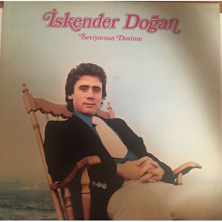 İskender Doğan ‎– Seviyorsun Dostum Plak-Kan ve Gül(Depo)