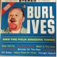 Burl Ives And The Folk Singers Three ‎– Burl Ives And The Folk Singers Three Plak