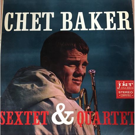 Chet Baker ‎– Sextet & Quartet Plak