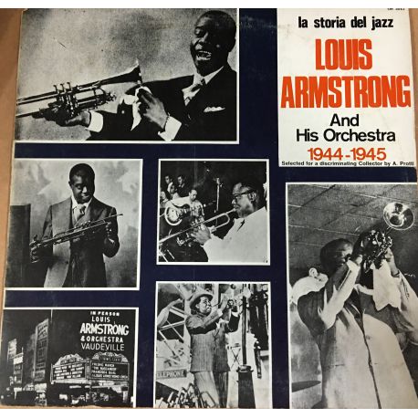 Louis Armstrong And His Orchestra ‎– 1944 - 1945 Plak