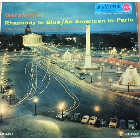 Gershwin* - Arthur Fiedler / Boston Pops Orchestra* / Earl Wild ‎– Gershwin- Rhapsody In Blue / An American In Paris Plak