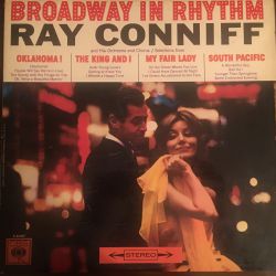 Ray Conniff And His Orchestra & Chorus ‎– Broadway In Rhythm Plak