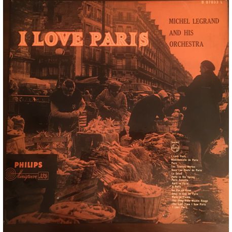 Michel Legrand And His Orchestra* ‎– I Love Paris Plak