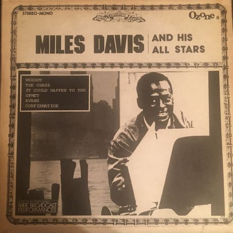 Miles Davis And His All Stars* ‎– Rare Broadcast Performances Plak