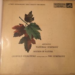 Beethoven* - Leopold Stokowski Conducting Members Of The NBC Symphony* ‎– 'Pastoral' Symphony • Sounds Of Nature Plak