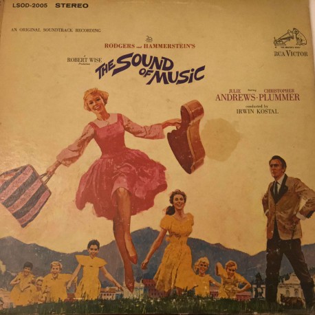 Julie Andrews, Christopher Plummer, Irwin Kostal ‎– The Sound Of Music (An Original Soundtrack Recording) Plak