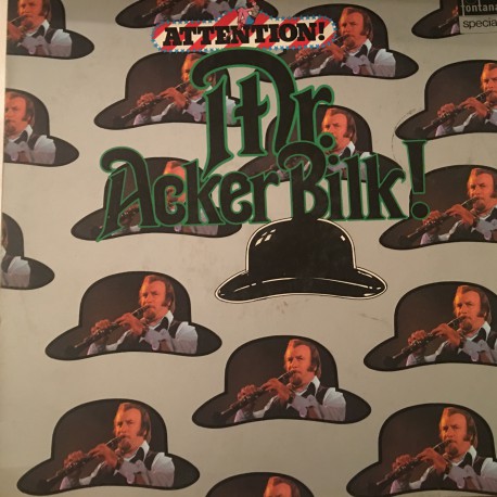 Mr. Acker Bilk!* ‎– Attention! Mr. Acker Bilk! Plak