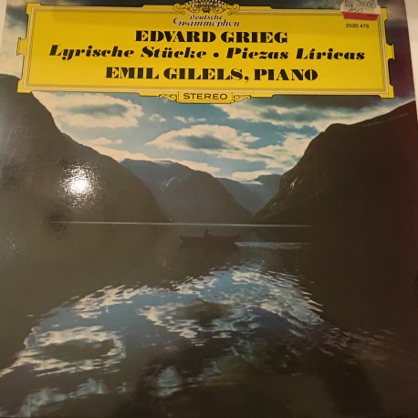 Edvard Grieg, Emil Gilels ‎– Lyrische Stücke ● Lyric Pieces Plak