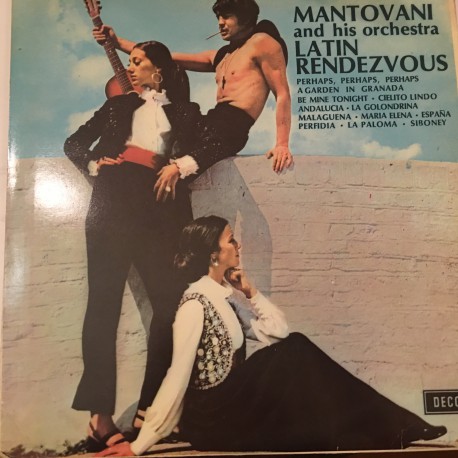 Mantovani And His Orchestra ‎– Latin Rendezvous Türk  Plak