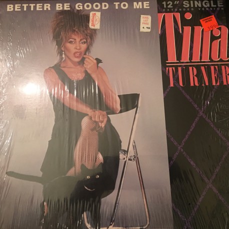 Tina Turner ‎– Better Be Good To Me (Extended Version) Plak