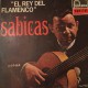 Sabicas ‎– El Rey Del Flamenco Plak