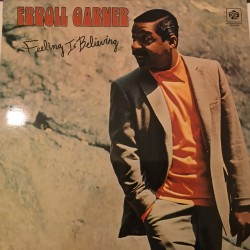 Erroll Garner ‎– Feeling Is Believing Plak