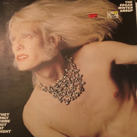The Edgar Winter Group ‎– They Only Come Out At NighT