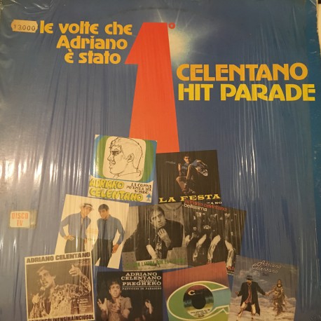 Adriano Celentano ‎– Celentano Hit Parade - Le Volte Che Adriano È Stato Primo Plak