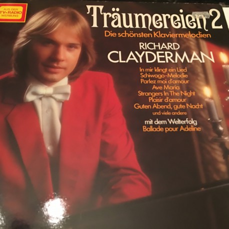 Richard Clayderman ‎– Träumereien 2 (Die Schönsten Klaviermelodien) Plak
