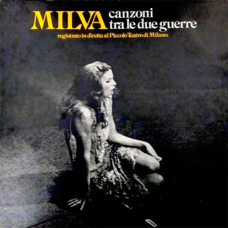 Milva ‎– Canzoni Tra Le Due Guerre