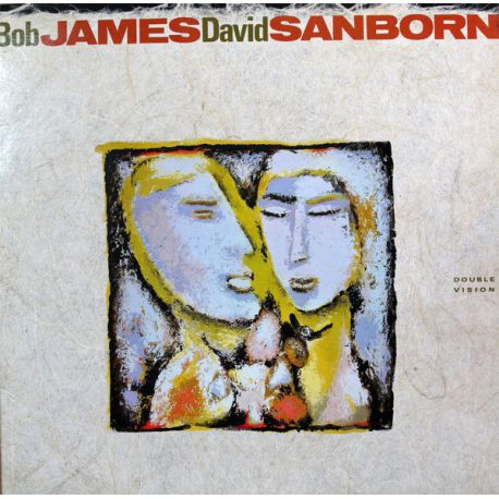 Bob James / David Sanborn ‎– Double Vision