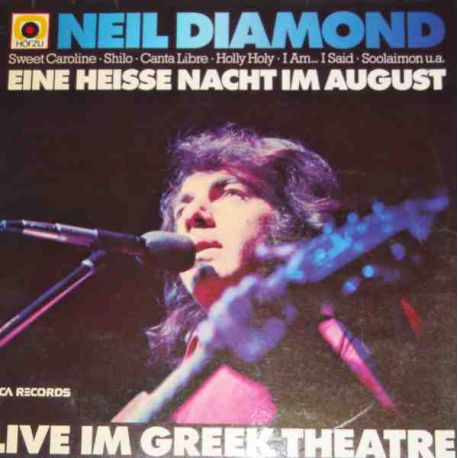 Neil Diamond ‎– Eine Heisse Nacht Im August