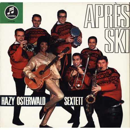 Hazy Osterwald Sextett ‎– Après Ski
