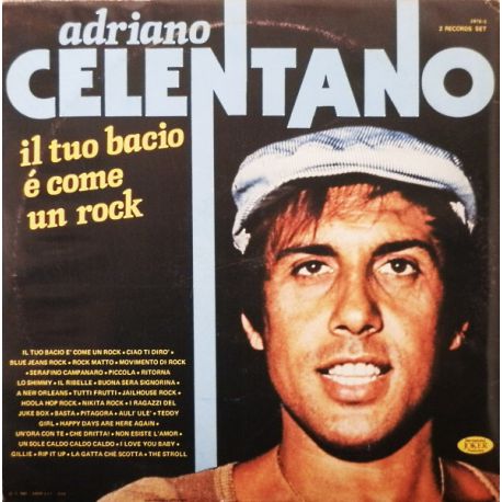 Adriano Celentano ‎– Il Tuo Bacio É Come Un Rock Vol. 1