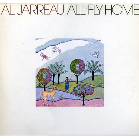 Al Jarreau ‎– All Fly Home
