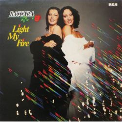Baccara ‎– Light My Fire