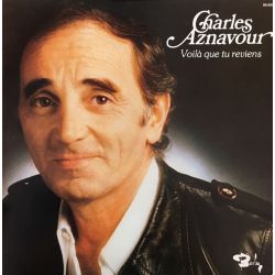 Charles Aznavour ‎– Voilà Que Tu Reviens