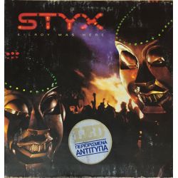 Styx ‎– Kilroy Was Here