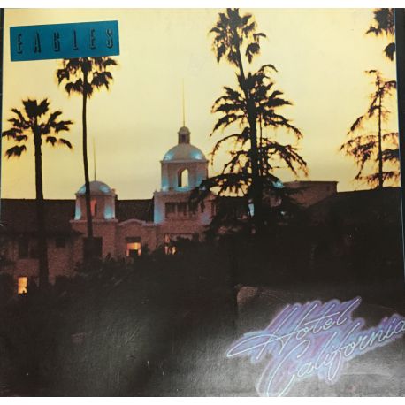 Eagles ‎– Hotel California